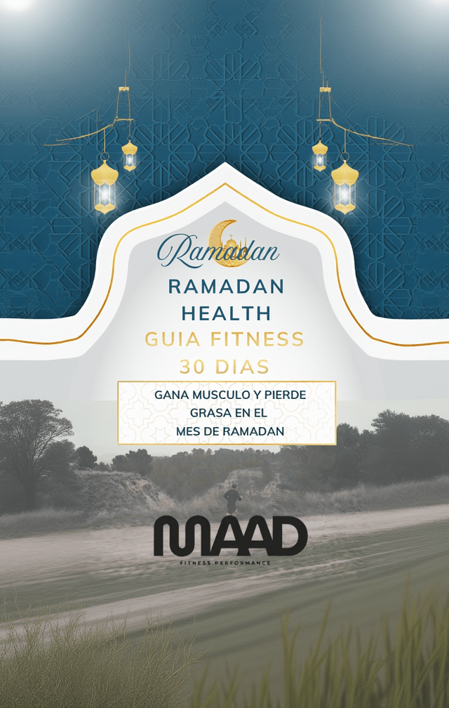 La Guía Definitiva para Ganar Músculo y Perder Grasa en Ramadán - Todos los beneficios de esta guía serán destinados al zakat, para ayudar a quienes más lo necesitan. - IBRA MAAD