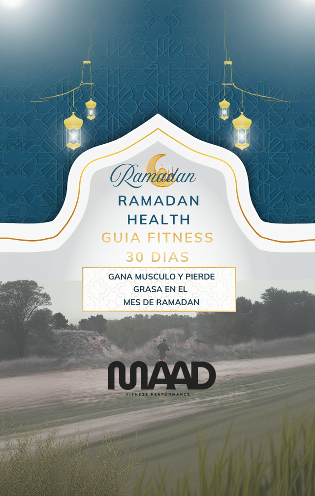 La Guía Definitiva para Ganar Músculo y Perder Grasa en Ramadán